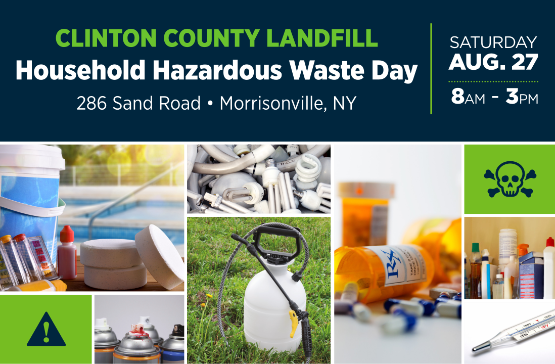 Clinton County Landfill Household Hazardous Waste Day August 27th 2022 8 am to 3 pm